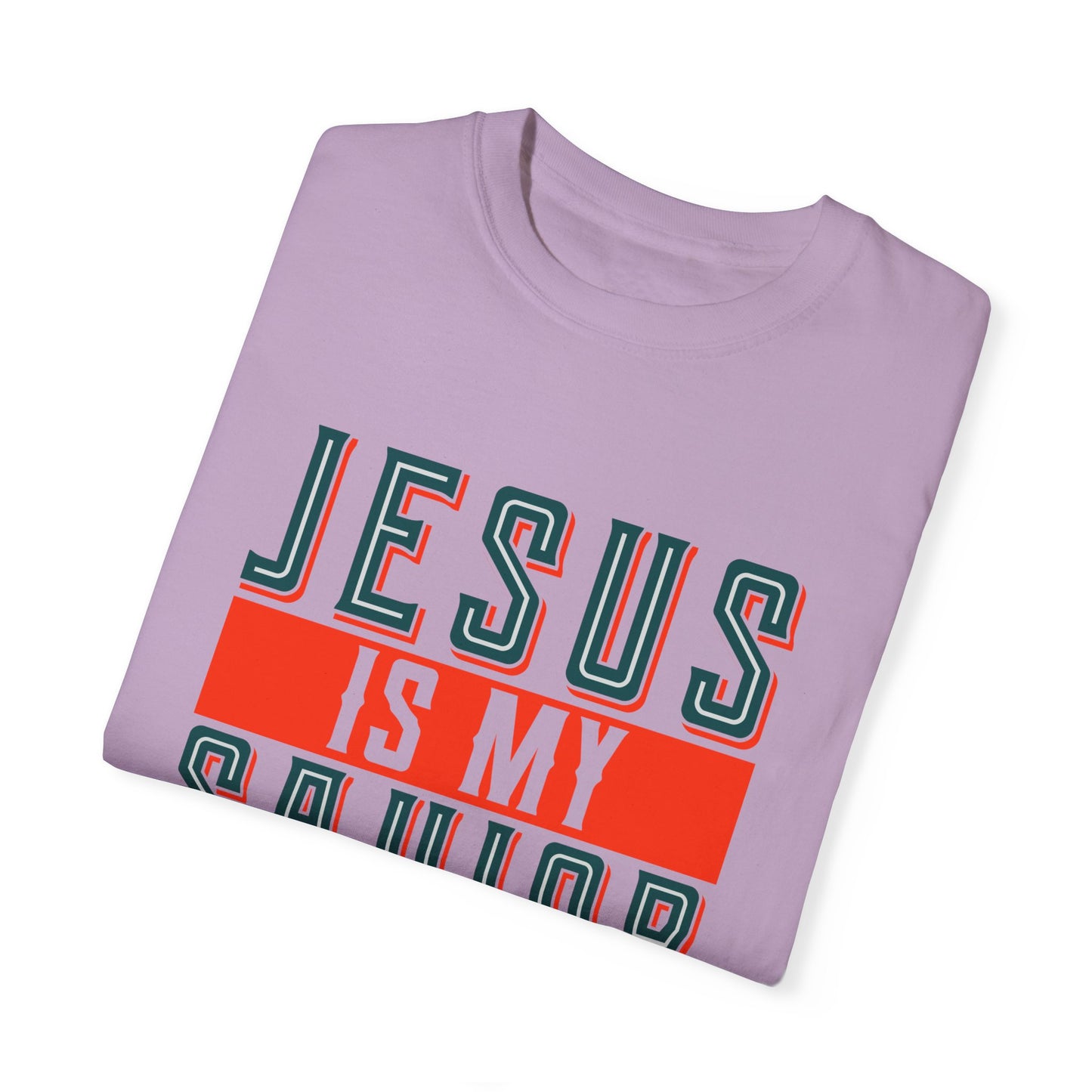 Faith-Inspired Unisex Garment-Dyed T-Shirt - 'Jesus is My Savior, Not My Religion' - Christian Shirts and More