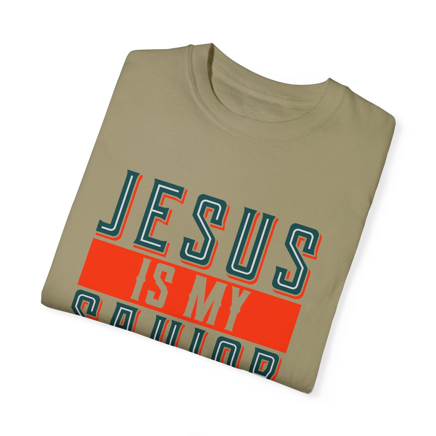 Faith-Inspired Unisex Garment-Dyed T-Shirt - 'Jesus is My Savior, Not My Religion' - Christian Shirts and More