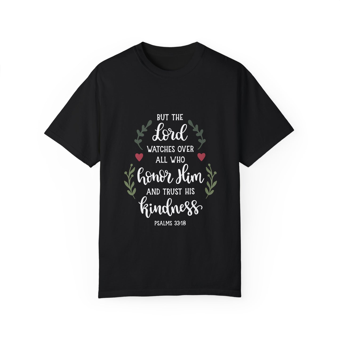 Garment-Dyed T-Shirt - "Honor Him and Trust His Kindness" - Faith-Based Apparel