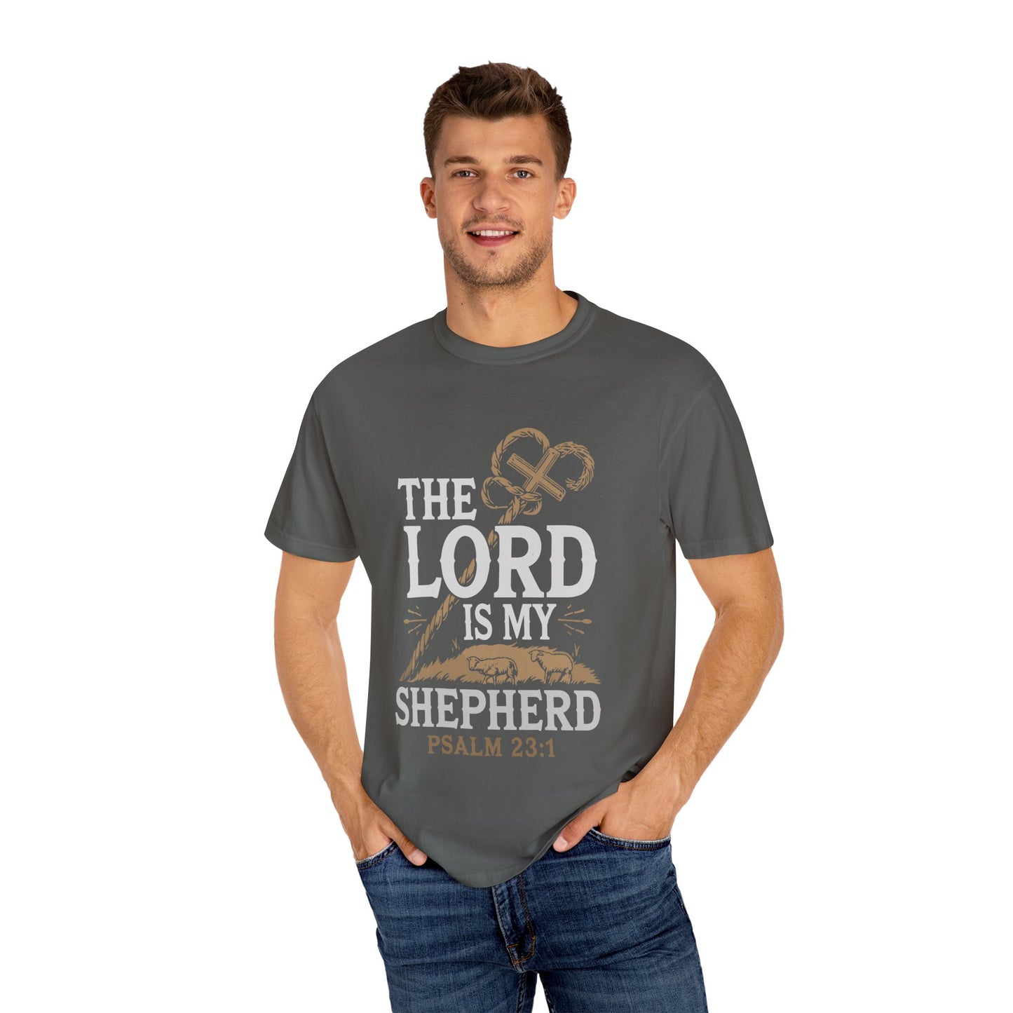 Unisex Garment-Dyed T-shirt - 'The Lord is My Shepherd' Psalm 23:1 Design - Christian Shirts and More