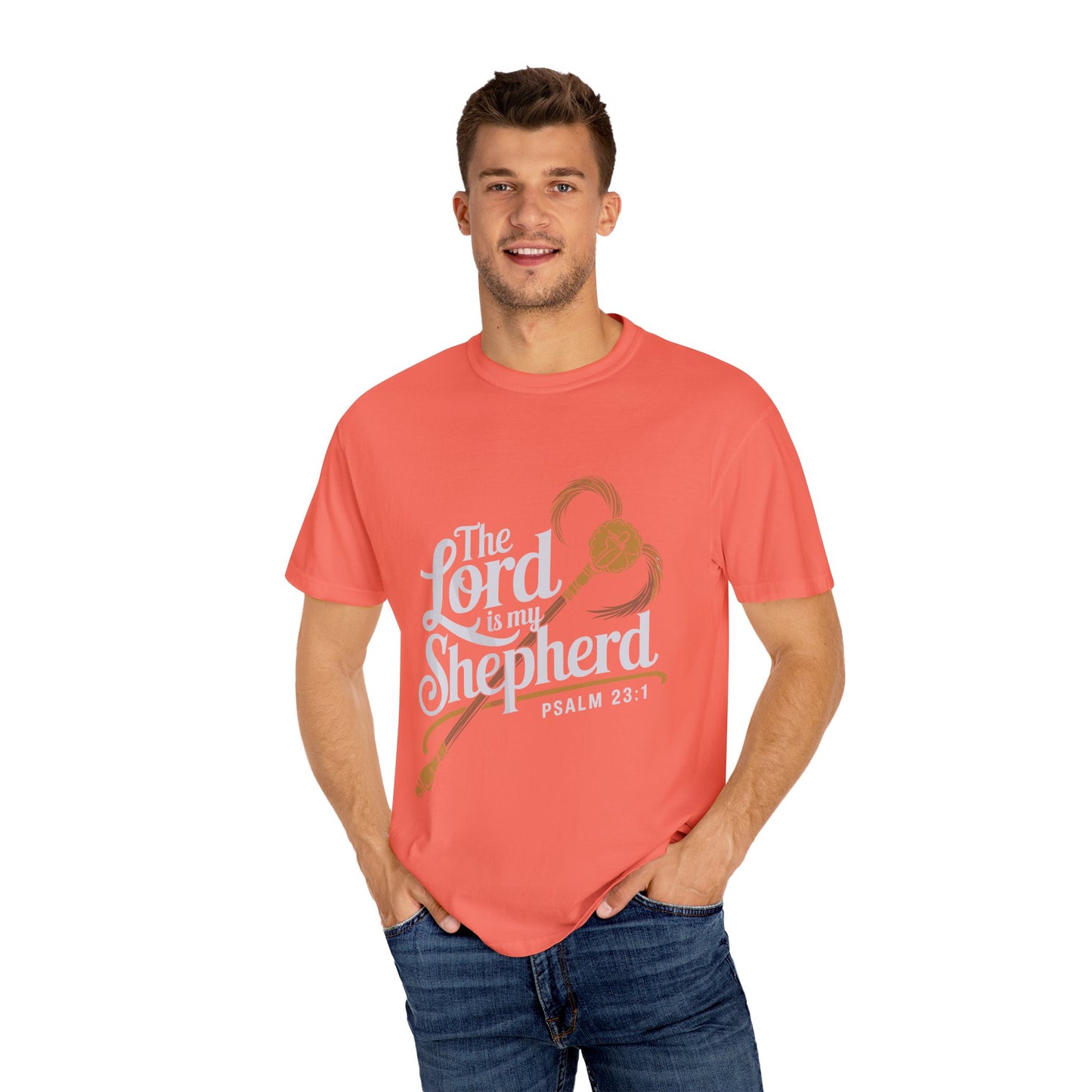 Garment-Dyed Faith T-Shirt - 'The Lord is my Shepherd' Psalm 23:1 - Christian Shirts and More