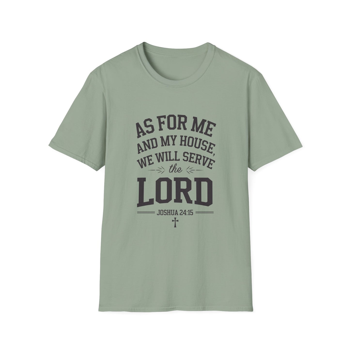 Faith-Based Unisex Softstyle T-Shirt - 'As for Me and My House, We Will Serve the Lord'