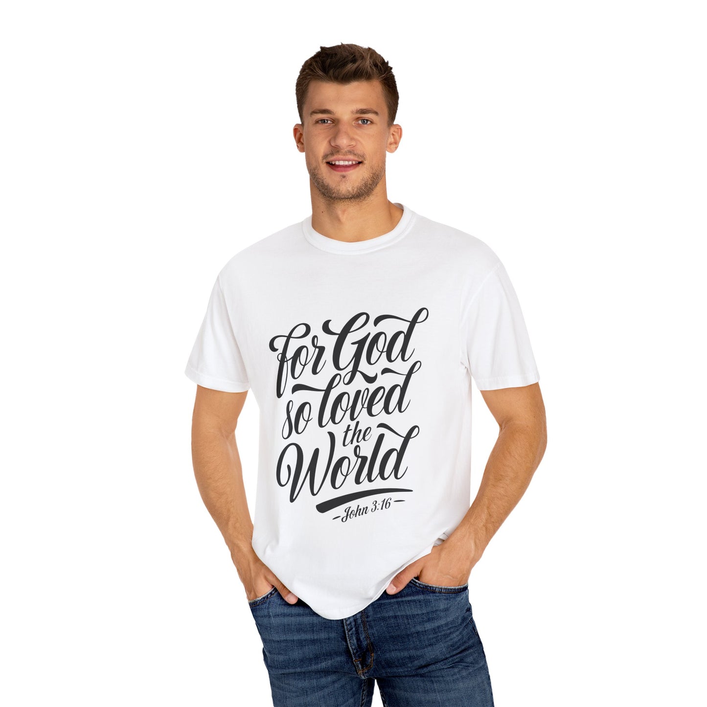 Inspirational Unisex t-shirt - "For God So Loved the World" - Faith-Based Apparel - Christian Shirts and More