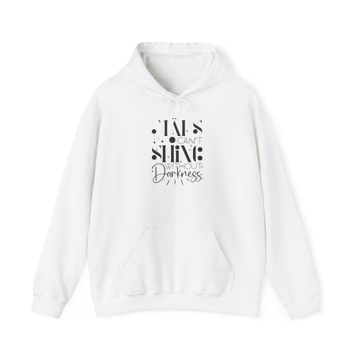 Inspiring Unisex Hooded Sweatshirt - 'You Can't Shine Without Darkness' - Christian Shirts and More