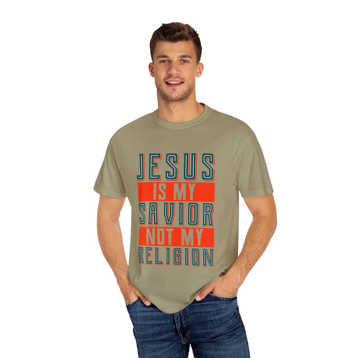 Faith-Inspired Unisex Garment-Dyed T-Shirt - 'Jesus is My Savior, Not My Religion' - Christian Shirts and More