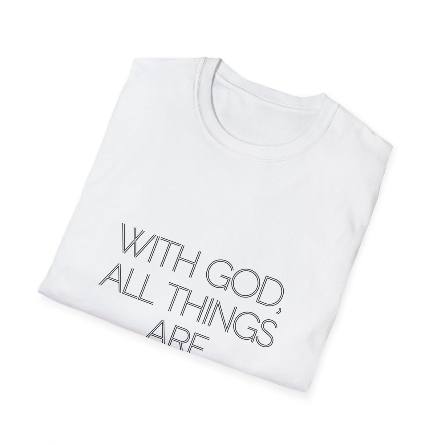 Inspirational Faith T-Shirt - "With God, All Things Are Possible" - Unisex Softstyle Tee - Christian Shirts and More