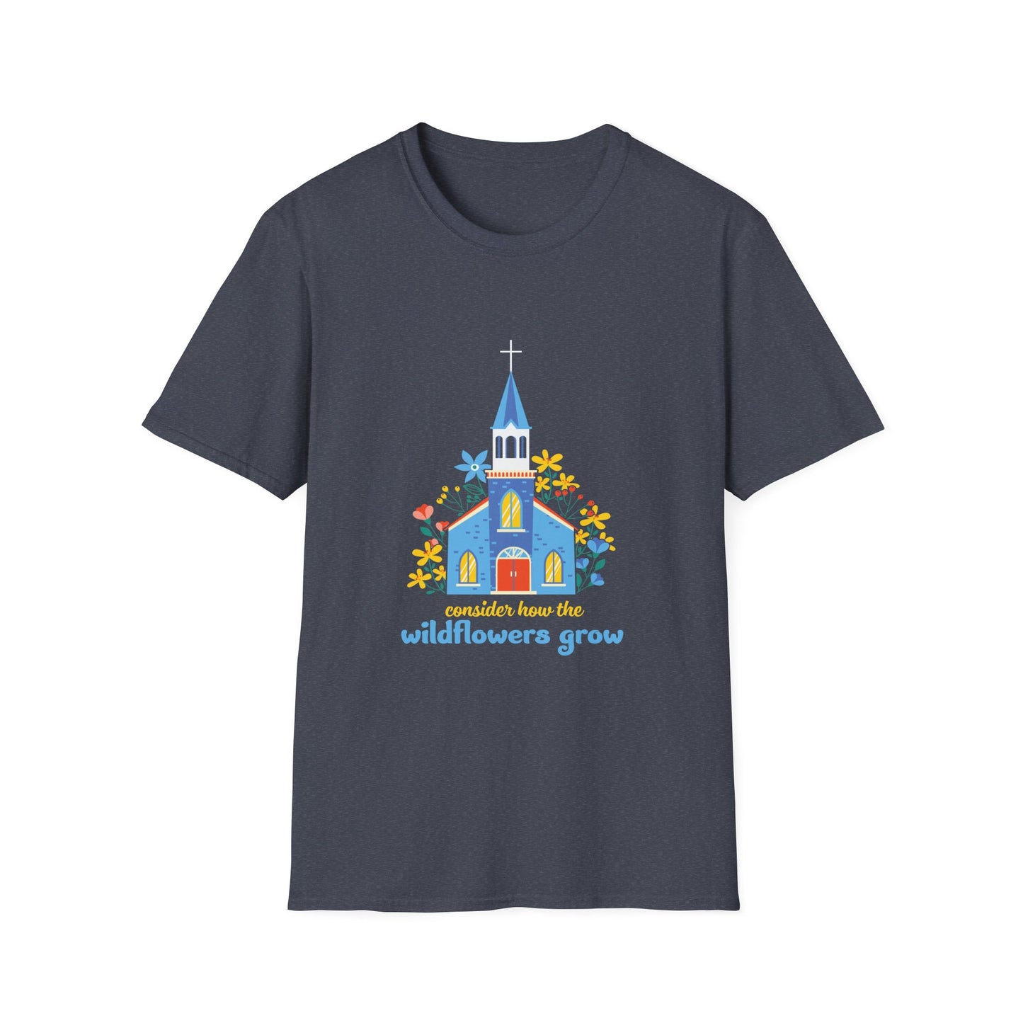 Consider The Wildflowers Unisex Softstyle T-Shirt - Nature-Inspired Apparel for Garden Lovers - Christian Shirts and More