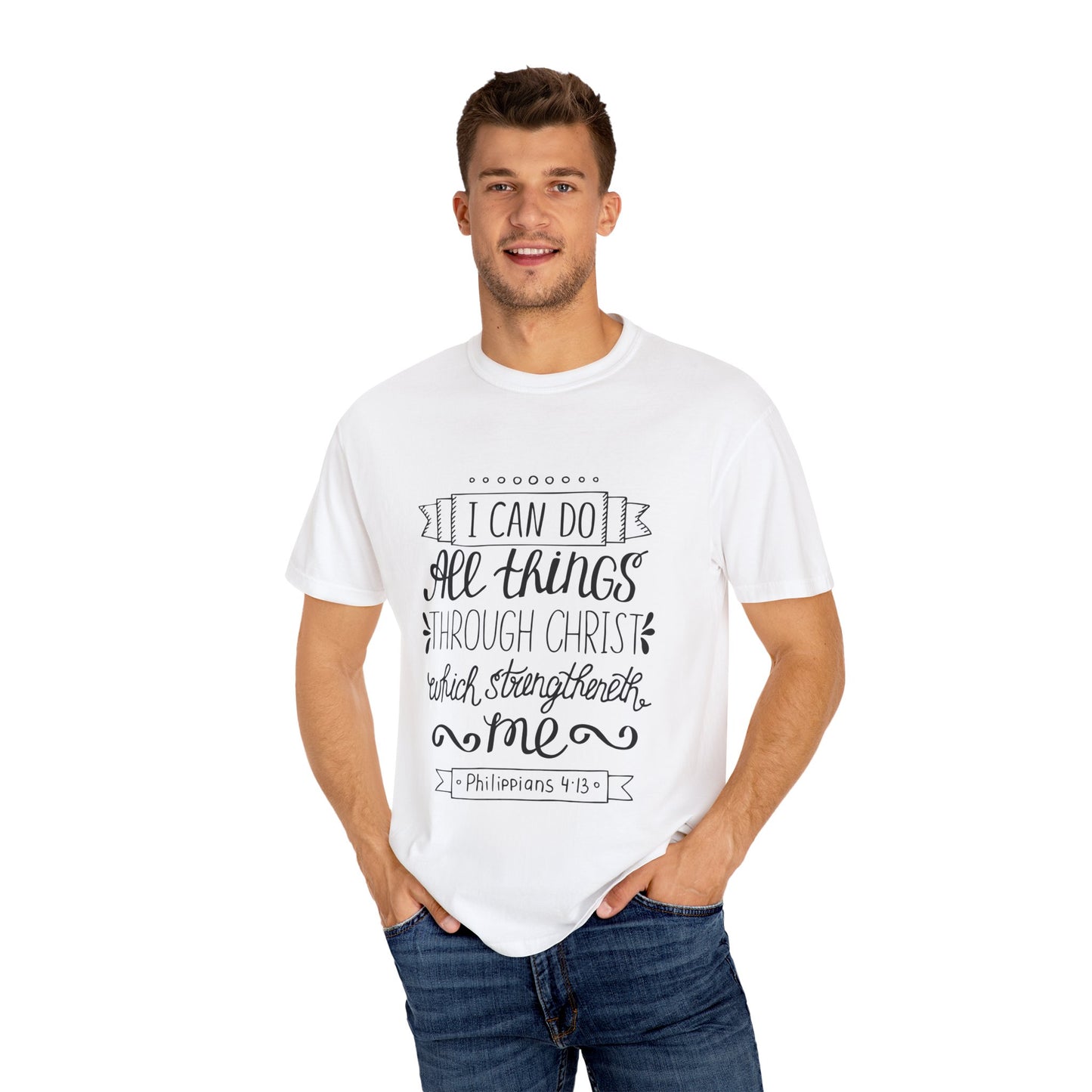 Inspirational Christian Tee - 'I Can Do All Things Through Christ' - Unisex Garment-Dyed T-Shirt