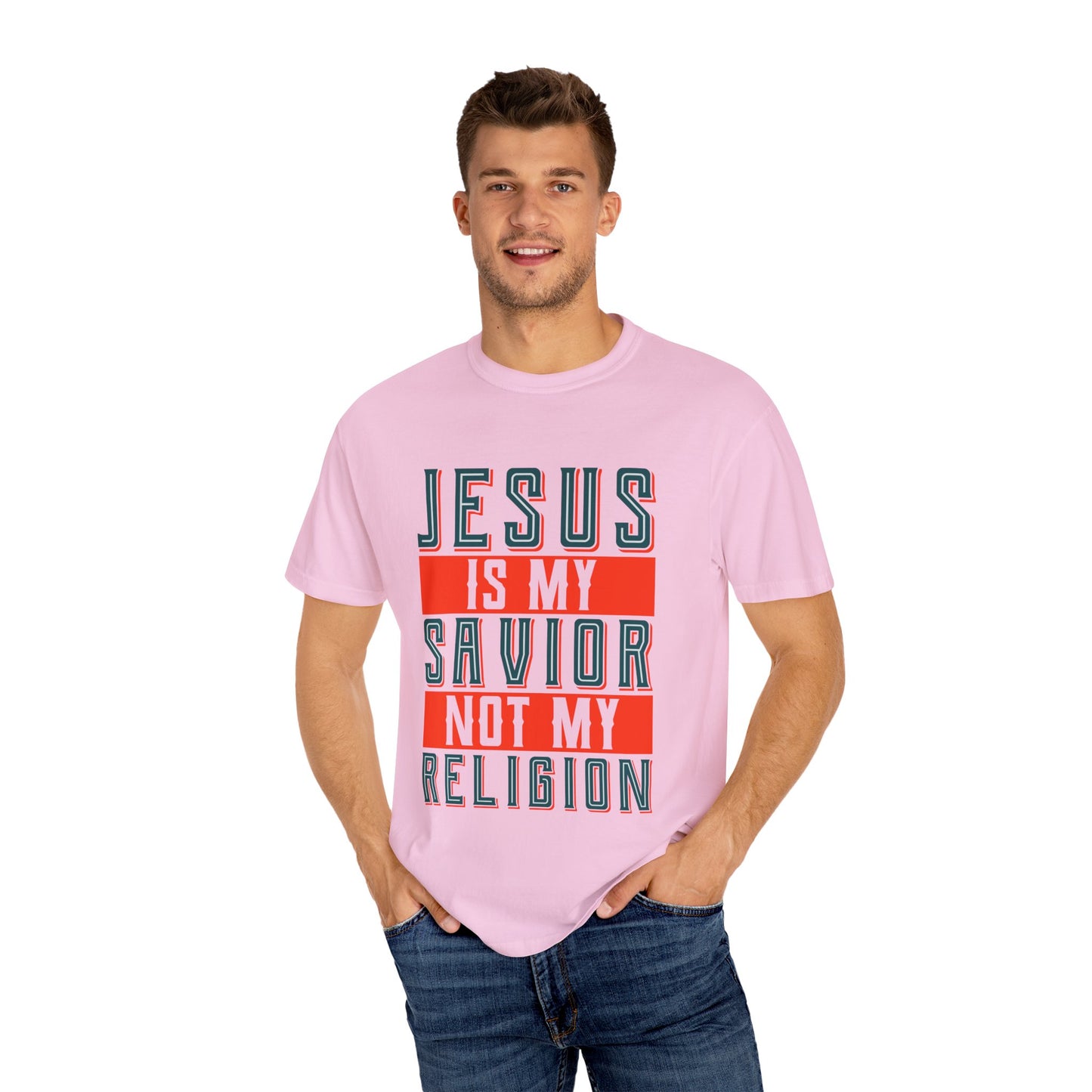 Faith-Inspired Unisex Garment-Dyed T-Shirt - 'Jesus is My Savior, Not My Religion' - Christian Shirts and More