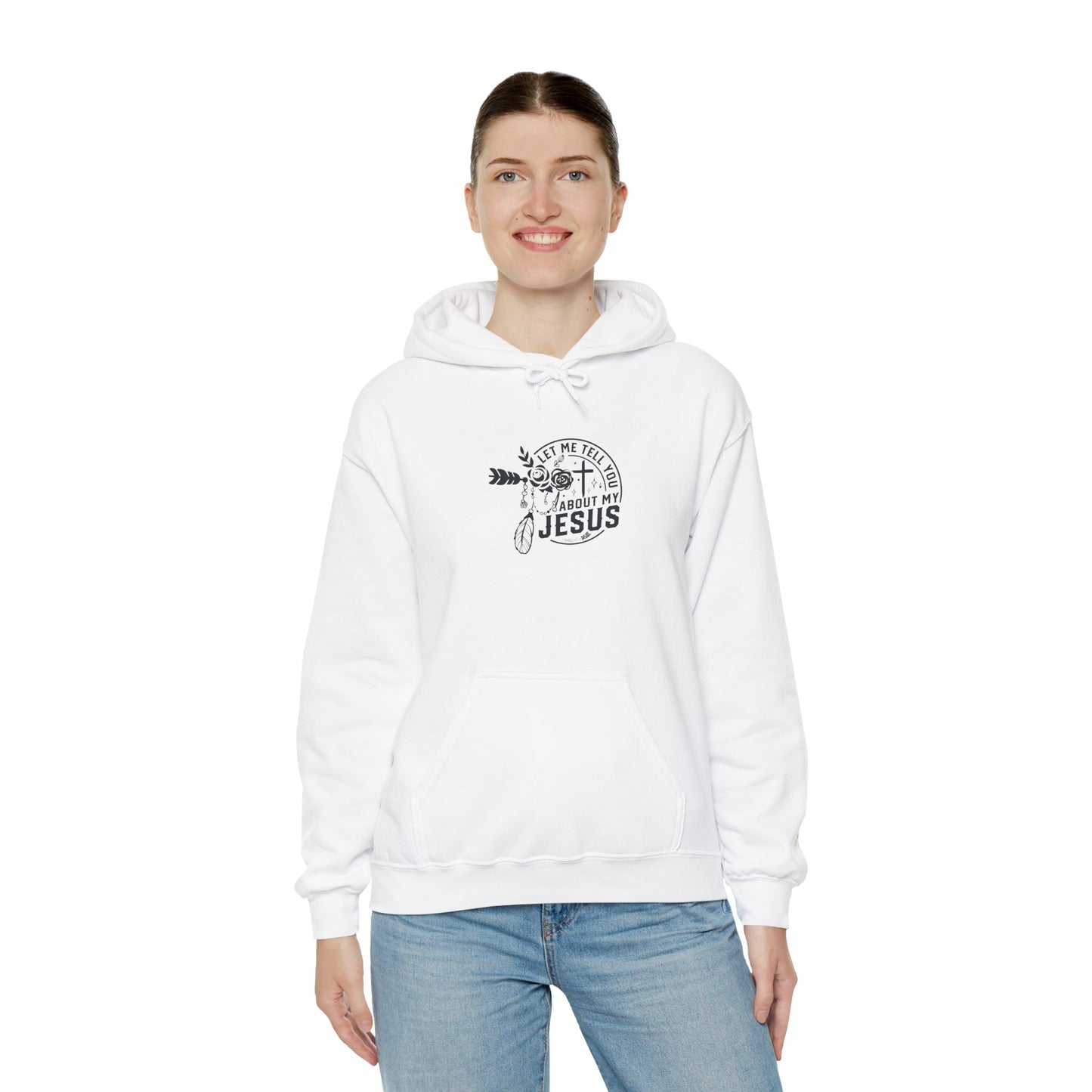 Let Me Tell You About My Jesus Hooded Sweatshirt - Unisex Heavy Blend - Christian Shirts and More