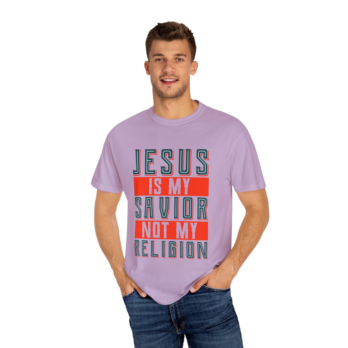 Faith-Inspired Unisex Garment-Dyed T-Shirt - 'Jesus is My Savior, Not My Religion' - Christian Shirts and More
