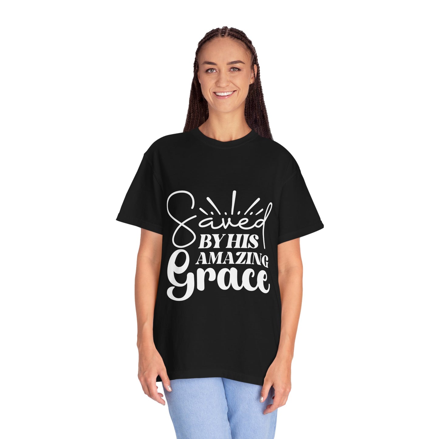 Saved by His Amazing Grace Unisex Garment-Dyed T-Shirt - Christian Shirts and More