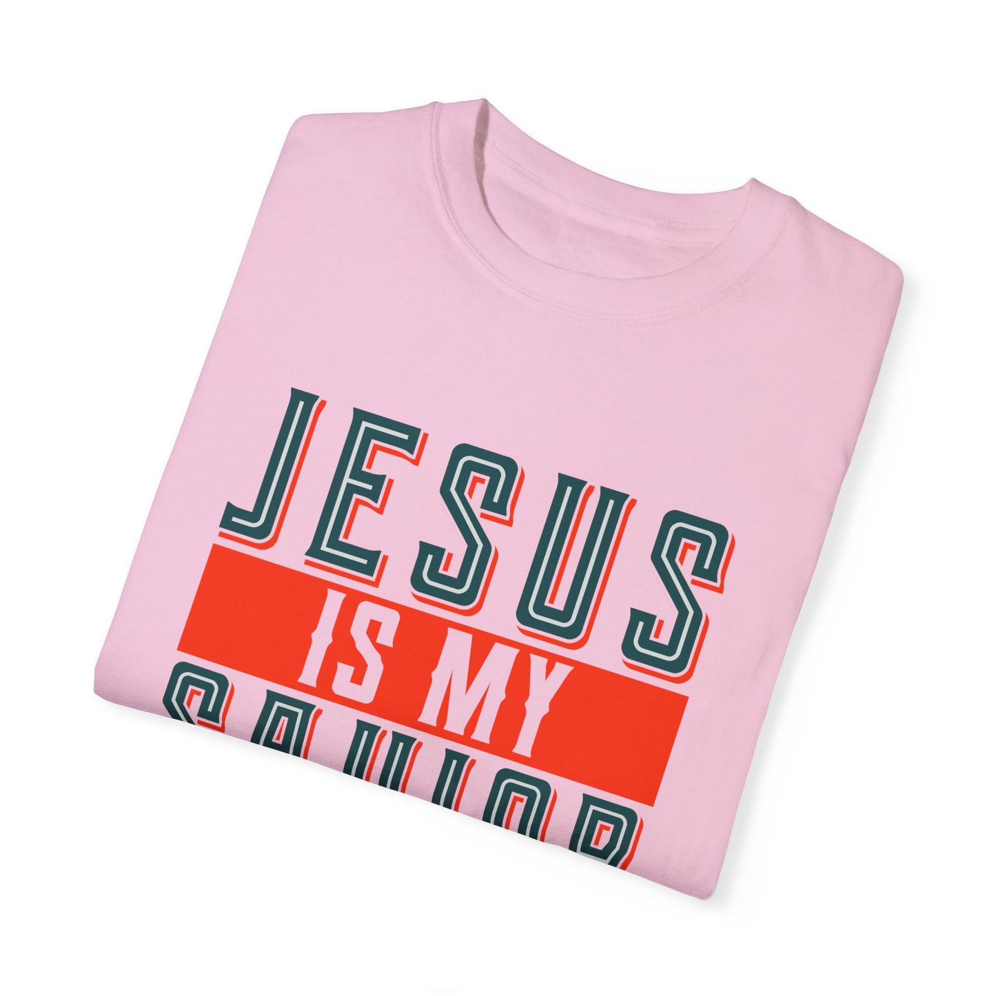 Faith-Inspired Unisex Garment-Dyed T-Shirt - 'Jesus is My Savior, Not My Religion' - Christian Shirts and More