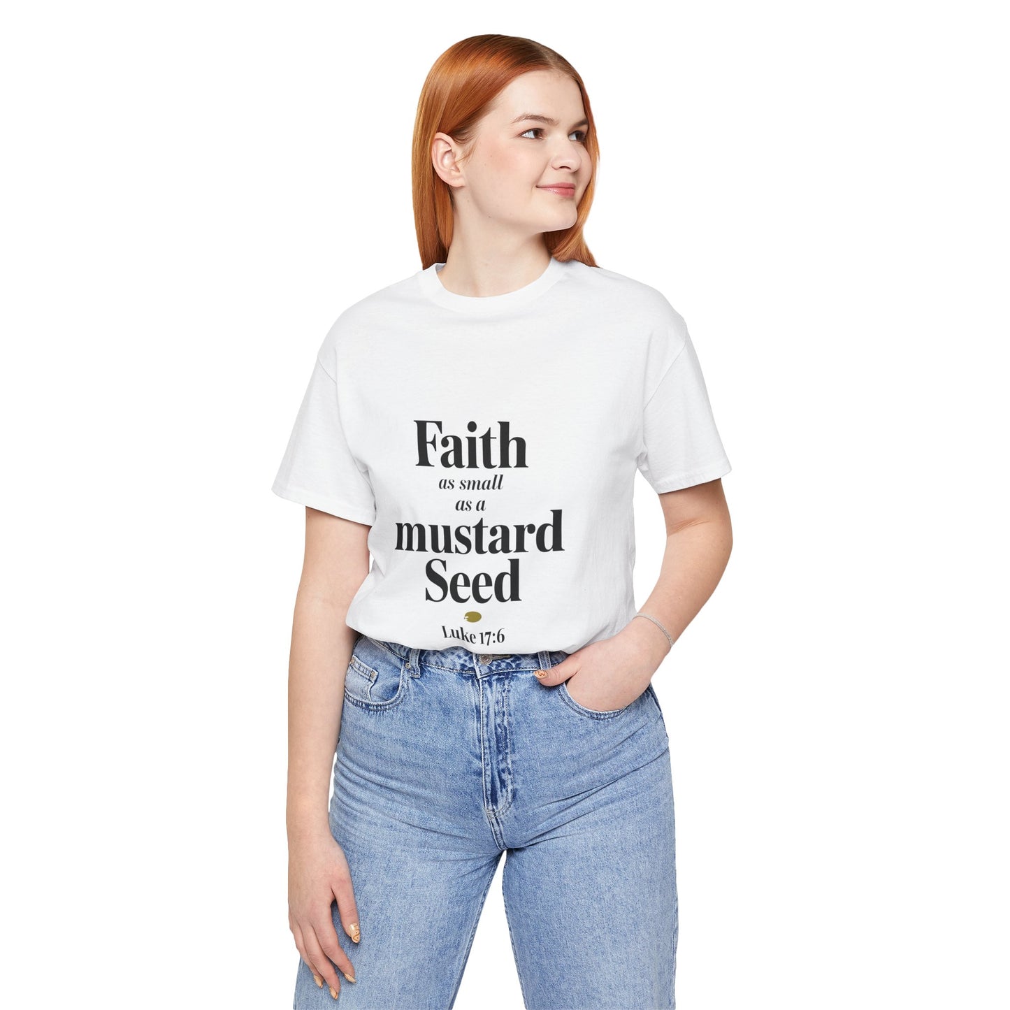 Faith as Small as a Mustard Seed Tee - Inspirational Unisex Short Sleeve Shirt - Christian Shirts and More