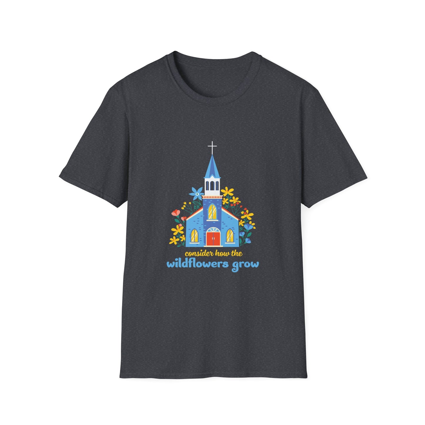 Consider The Wildflowers Unisex Softstyle T-Shirt - Nature-Inspired Apparel for Garden Lovers - Christian Shirts and More