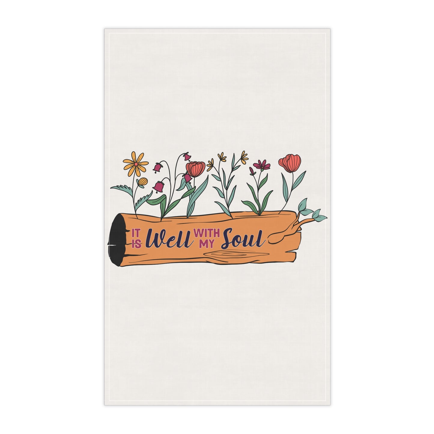 Inspirational Tea Towels - 'It Is Well With My Soul' Floral Design