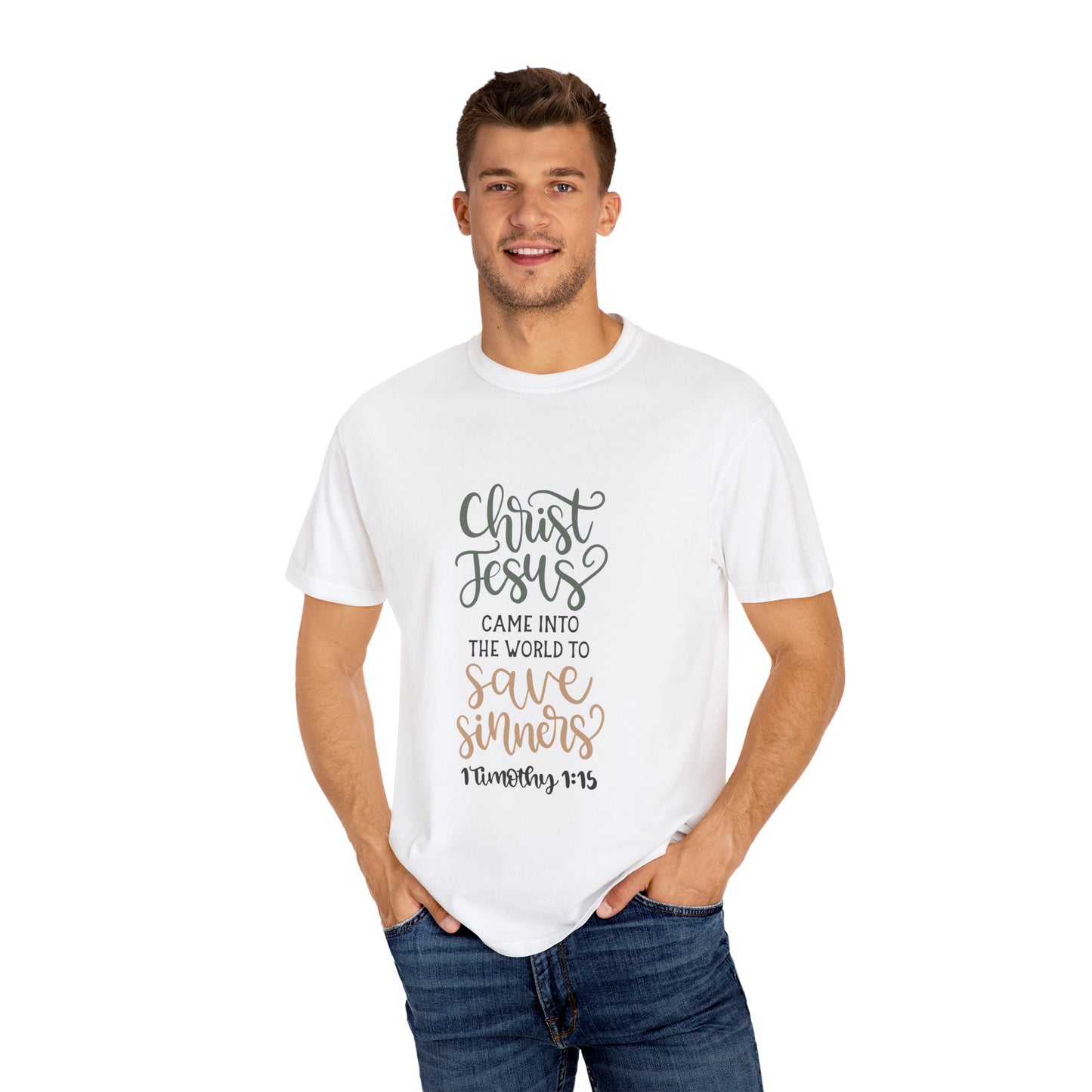 Unisex Garment-Dyed T-Shirt - Christ Jesus Saves Sinners - Faith-Based Apparel - Christian Shirts and More