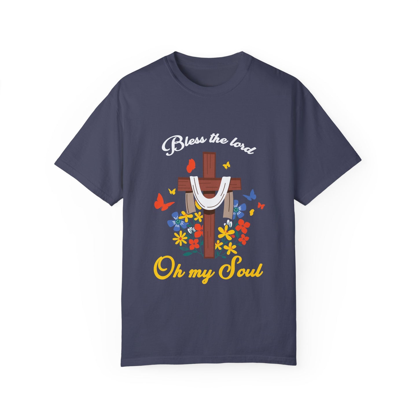 Inspirational Unisex Garment-Dyed T-Shirt - 'Bless the Lord Oh My Soul' Design - Christian Shirts and More