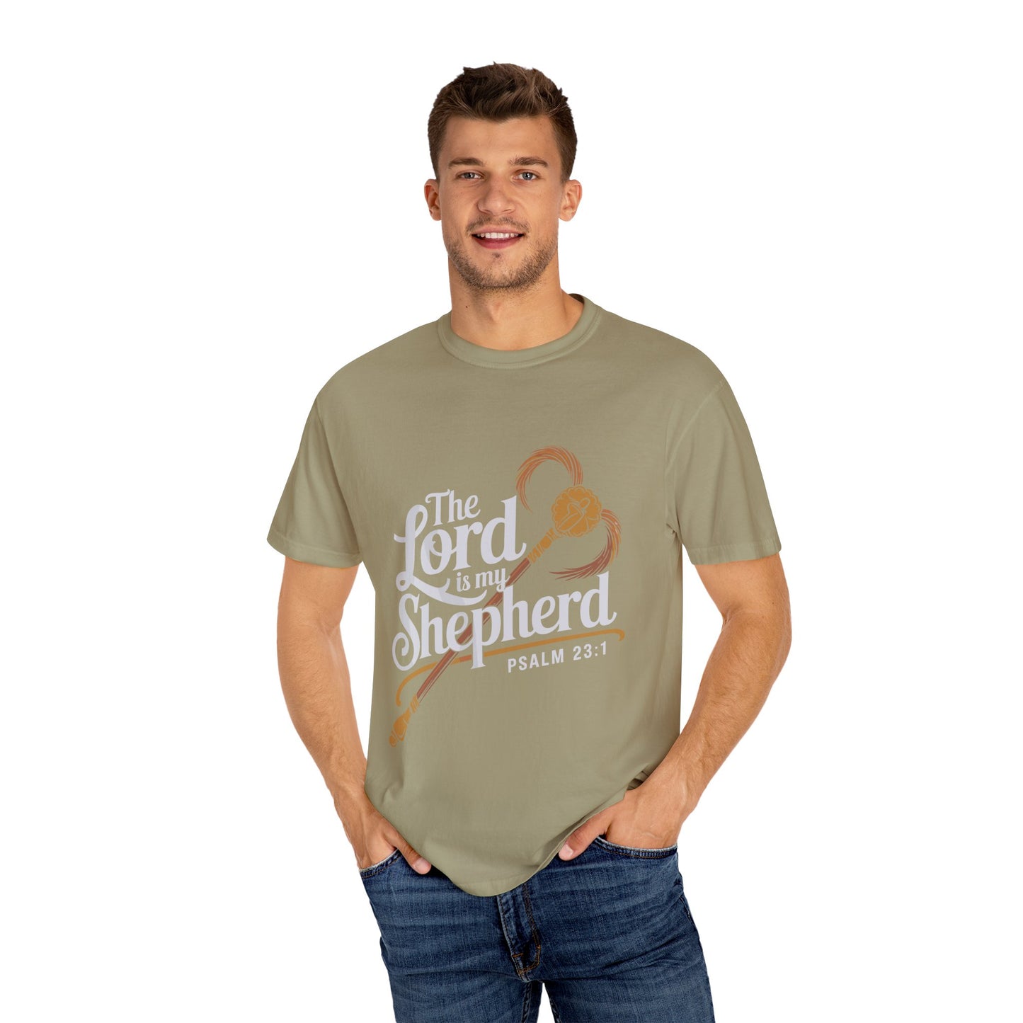 Garment-Dyed Faith T-Shirt - 'The Lord is my Shepherd' Psalm 23:1 - Christian Shirts and More