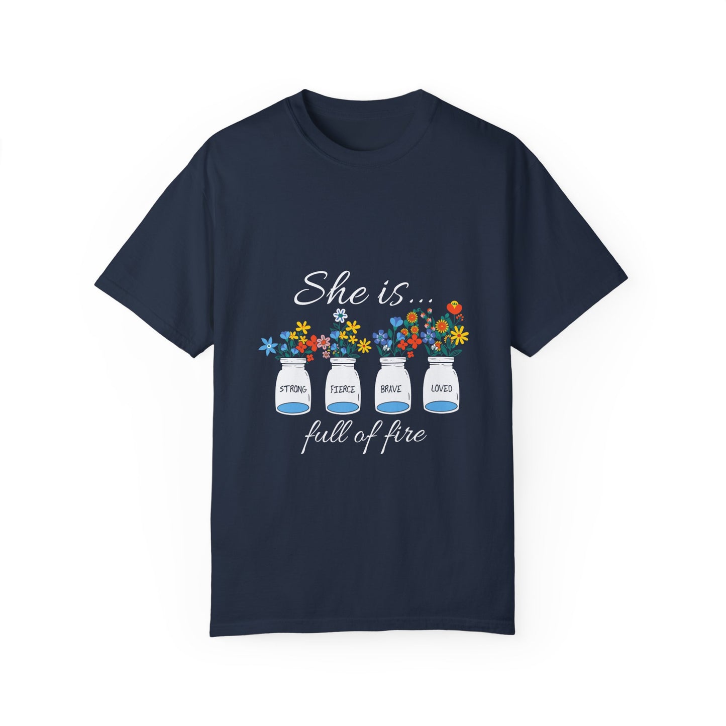 Empowerment Floral T-Shirt - "She is... Strong, Fierce, Brave, Loved" - Christian Shirts and More
