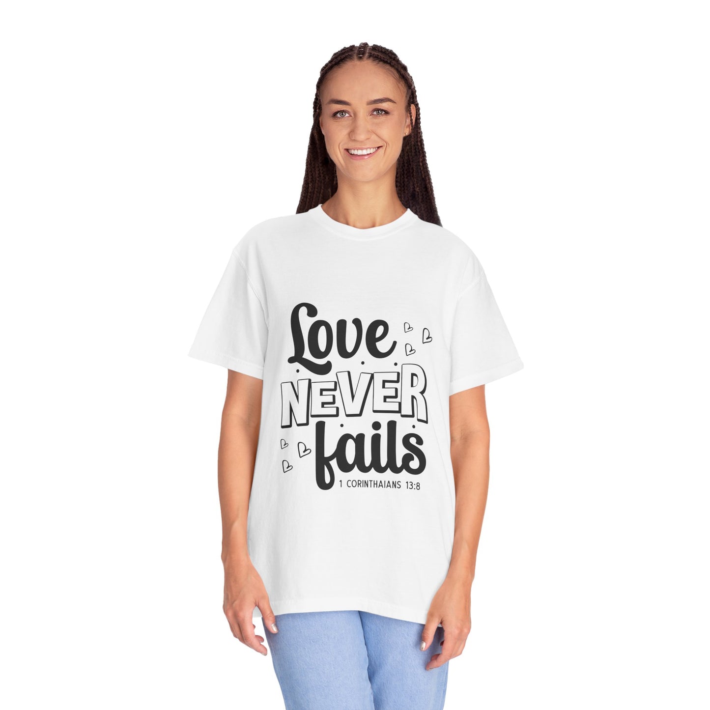 Unisex Love Never Fails T-Shirt - Inspirational 1 Corinthians 13:8 Design