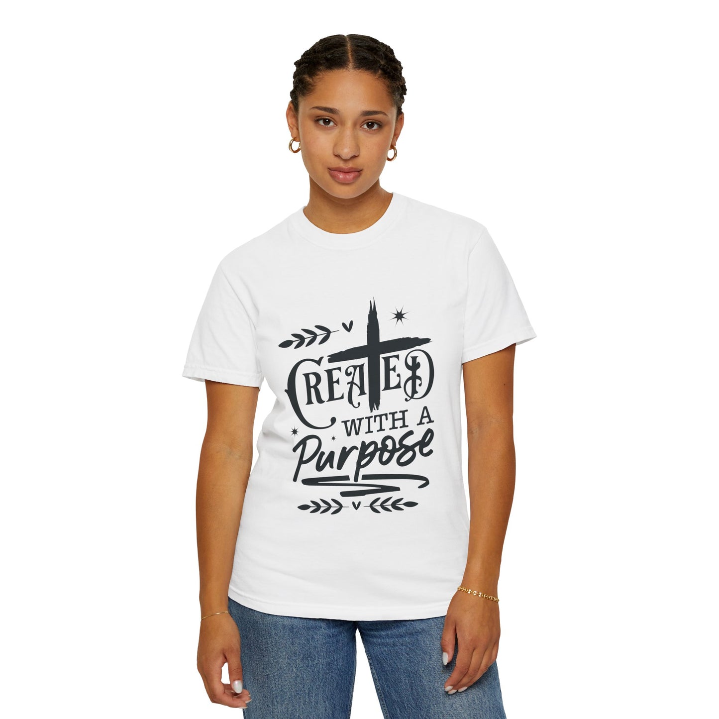 Unisex Purpose-Driven Garment-Dyed T-Shirt | Created with a Purpose Design - Christian Shirts and More