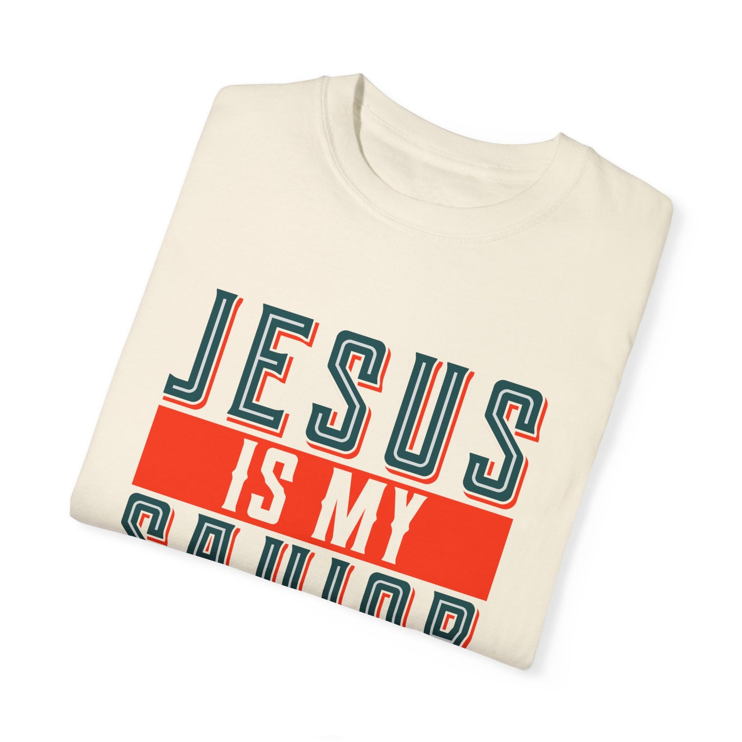 Faith-Inspired Unisex Garment-Dyed T-Shirt - 'Jesus is My Savior, Not My Religion' - Christian Shirts and More