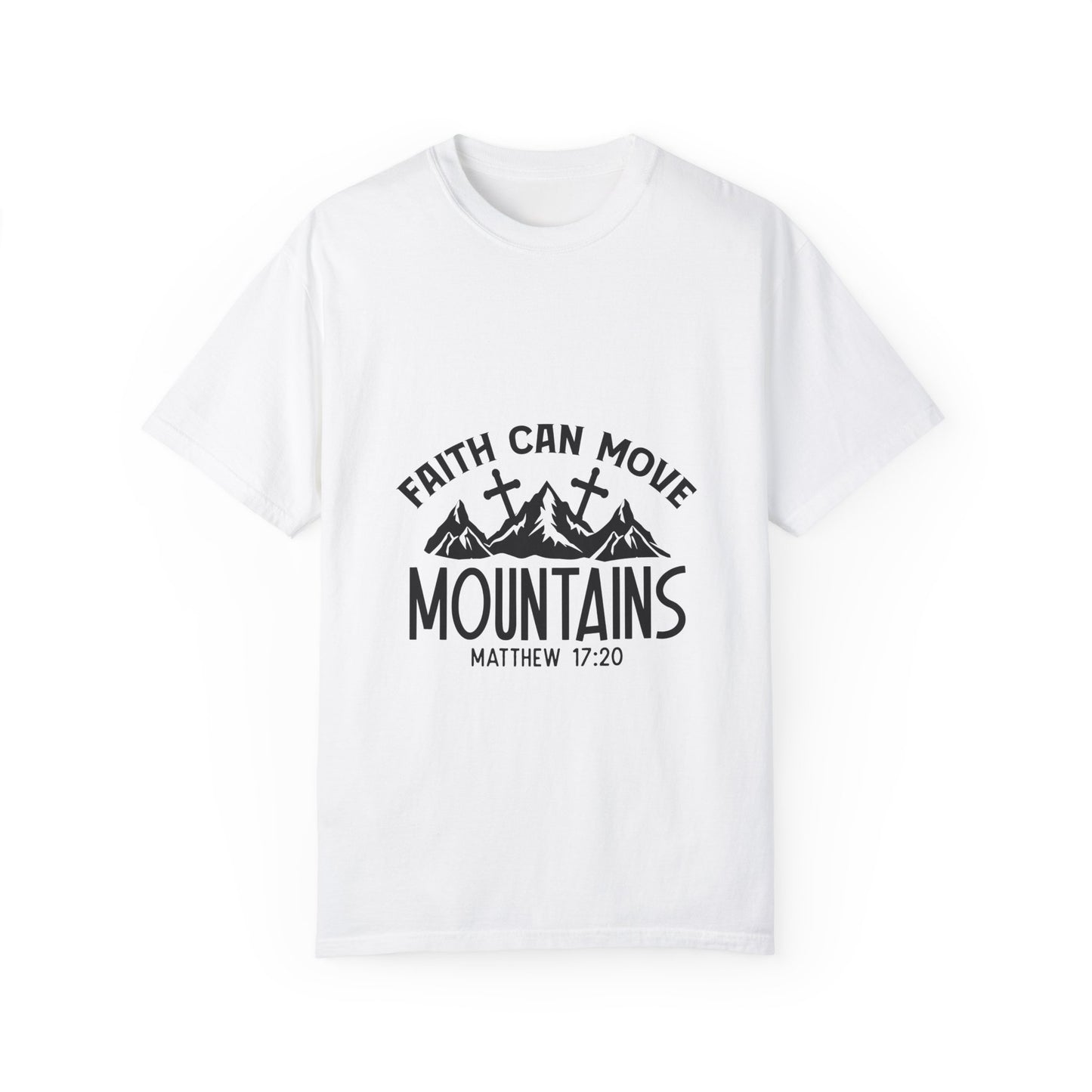 Faith Can Move Mountains Unisex T-Shirt - Inspirational Christian Tee