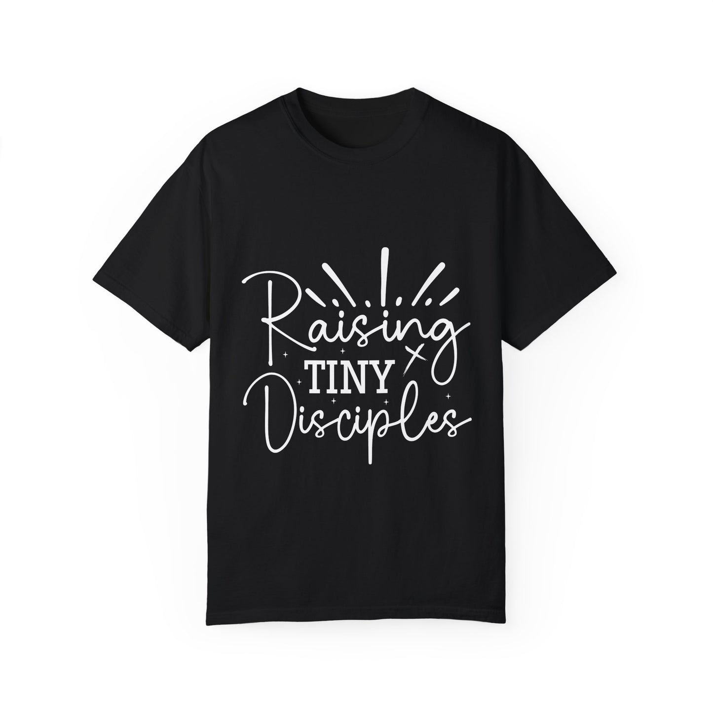 Raising Tiny Disciples Unisex Garment-Dyed T-Shirt - Faith-Based Apparel for Parents