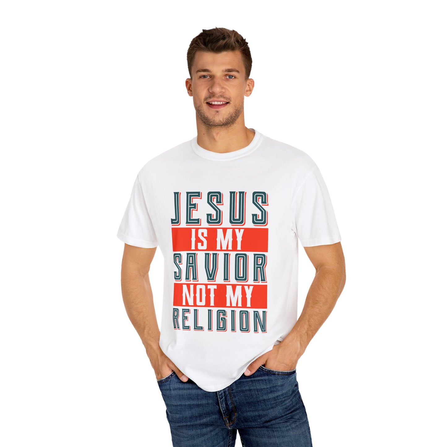 Faith-Inspired Unisex Garment-Dyed T-Shirt - 'Jesus is My Savior, Not My Religion' - Christian Shirts and More