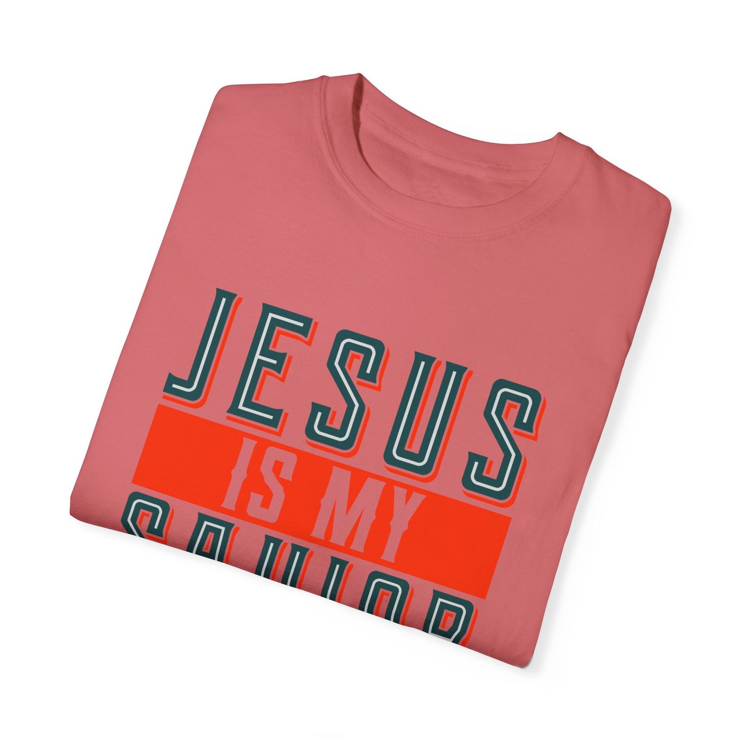 Faith-Inspired Unisex Garment-Dyed T-Shirt - 'Jesus is My Savior, Not My Religion' - Christian Shirts and More