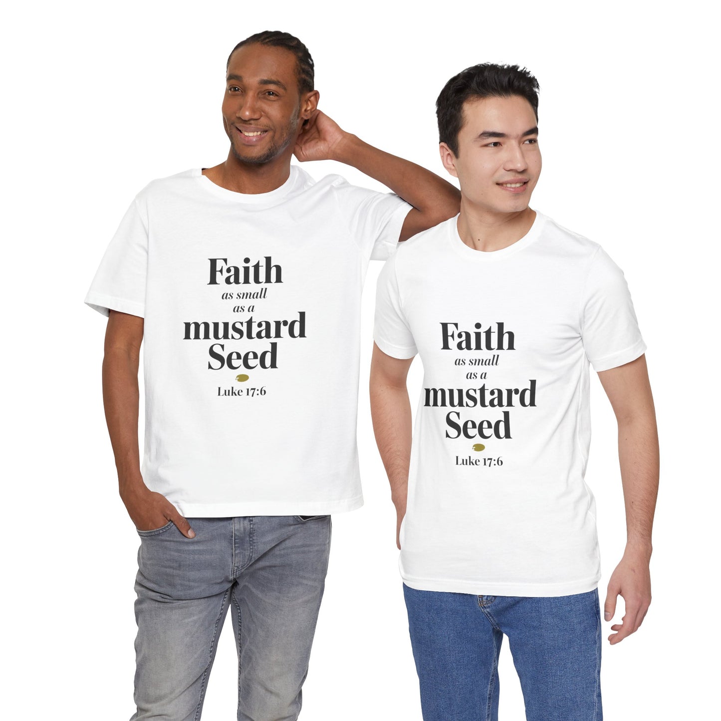 Faith as Small as a Mustard Seed Tee - Inspirational Unisex Short Sleeve Shirt - Christian Shirts and More