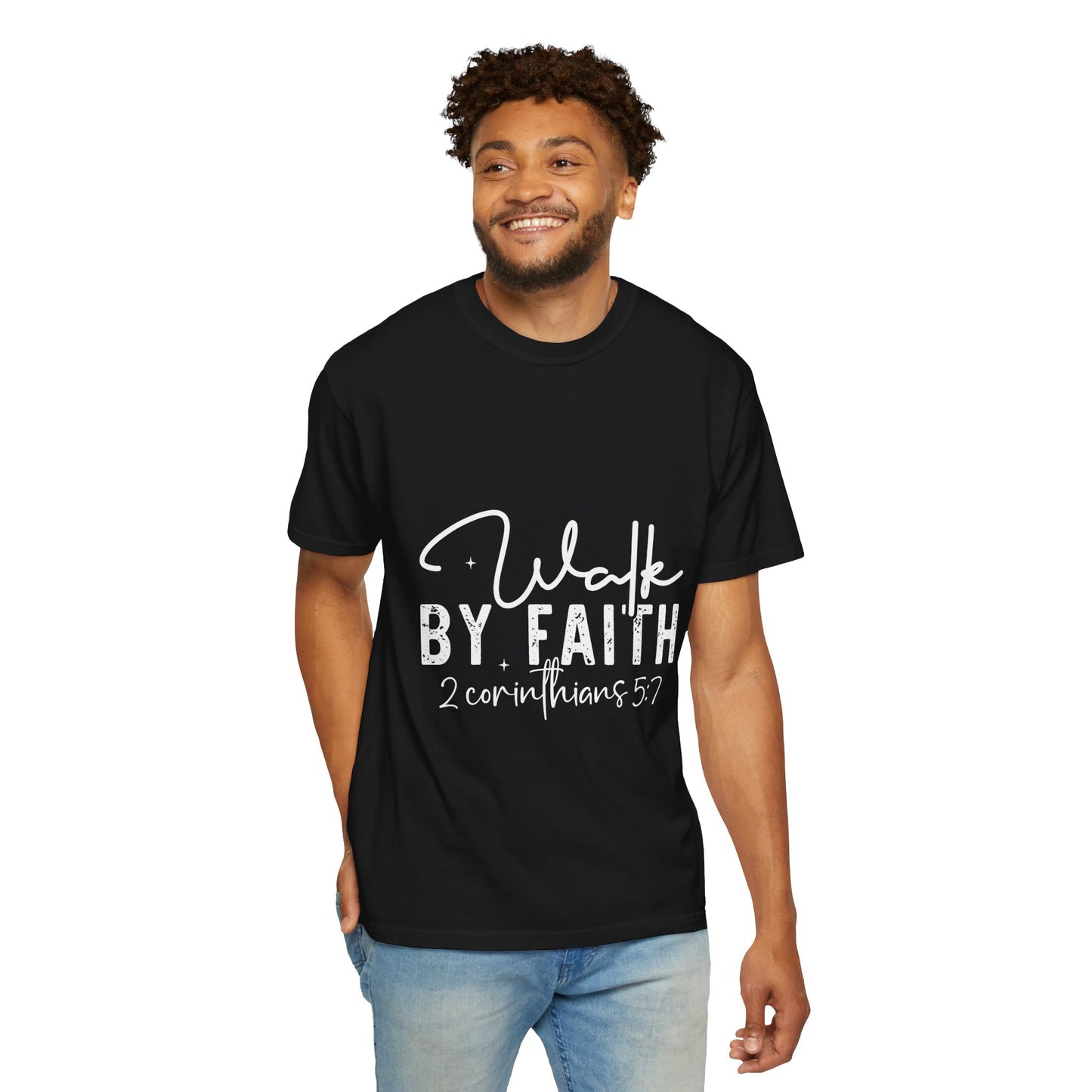 Inspirational Faith T-Shirt - Walk by Faith - Unisex Garment-Dyed Tee