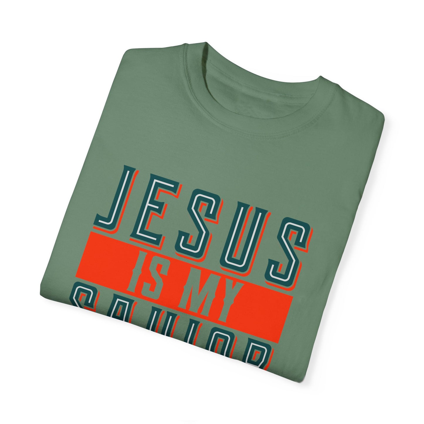 Faith-Inspired Unisex Garment-Dyed T-Shirt - 'Jesus is My Savior, Not My Religion' - Christian Shirts and More