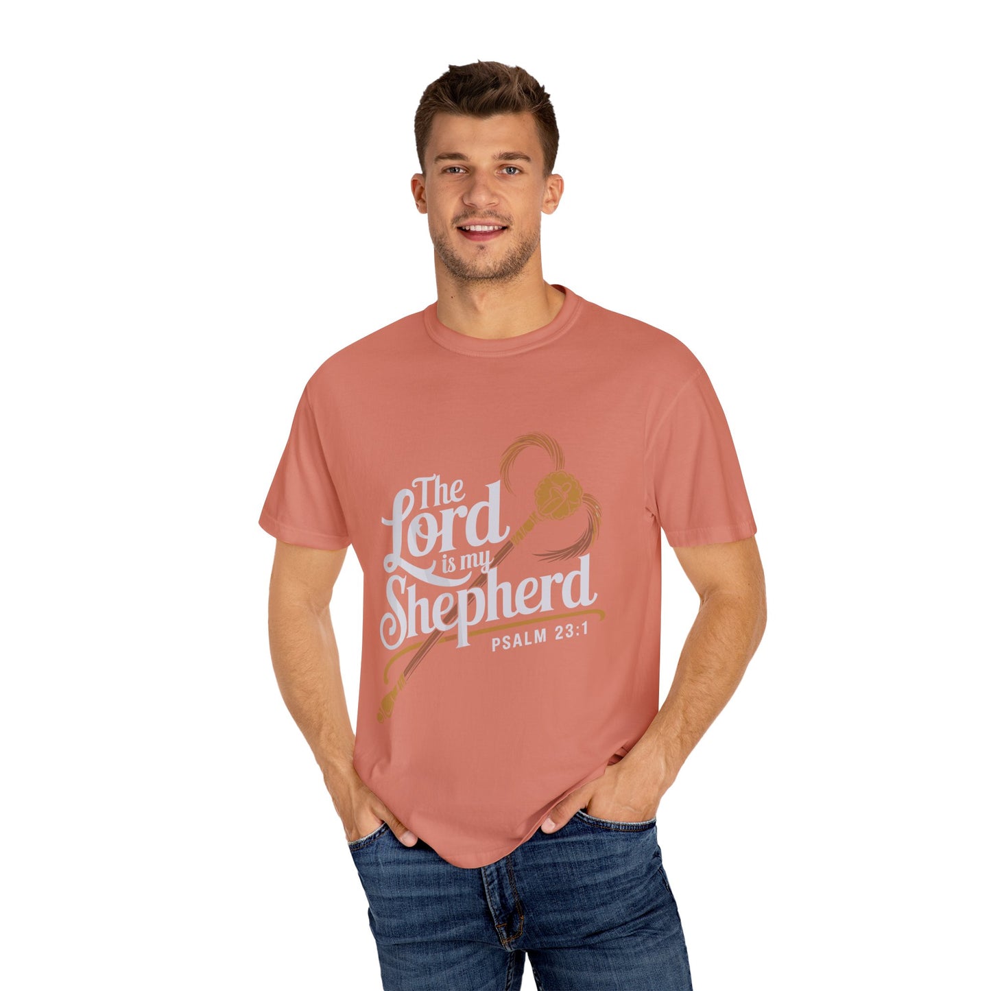 Garment-Dyed Faith T-Shirt - 'The Lord is my Shepherd' Psalm 23:1 - Christian Shirts and More