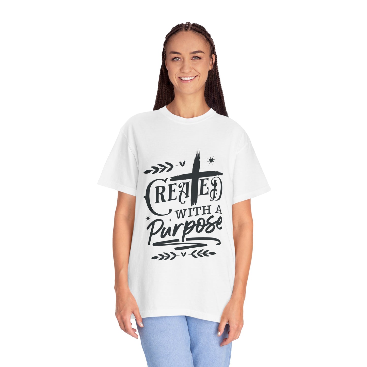 Unisex Purpose-Driven Garment-Dyed T-Shirt | Created with a Purpose Design - Christian Shirts and More