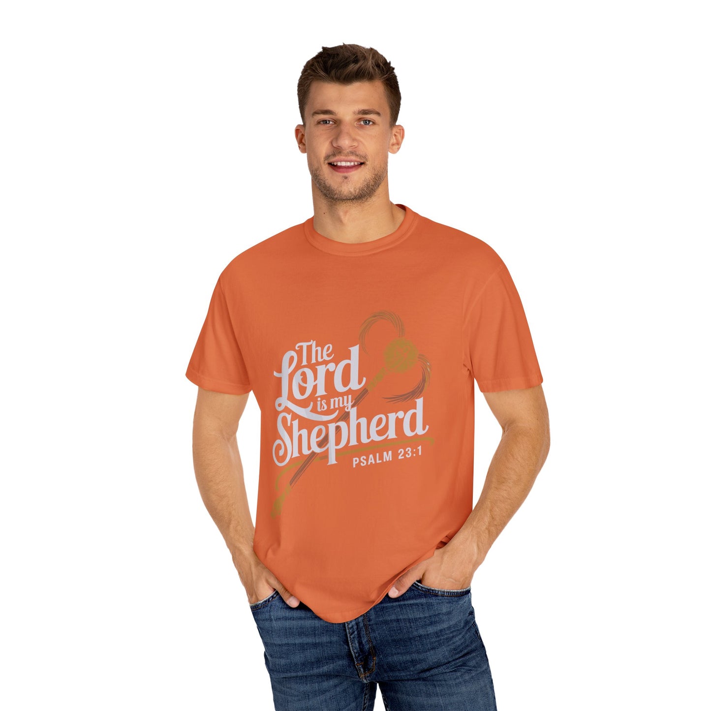 Garment-Dyed Faith T-Shirt - 'The Lord is my Shepherd' Psalm 23:1 - Christian Shirts and More