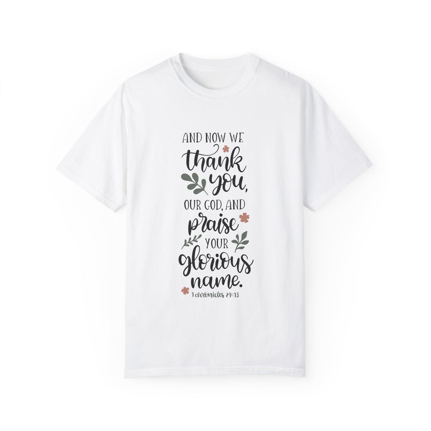 Christian Thank You Floral T-Shirt - Unisex Garment-Dyed Tee for Everyday Inspiration