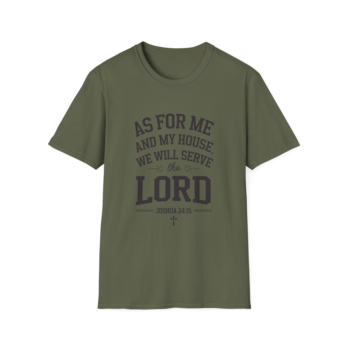 Faith-Based Unisex Softstyle T-Shirt - 'As for Me and My House, We Will Serve the Lord'
