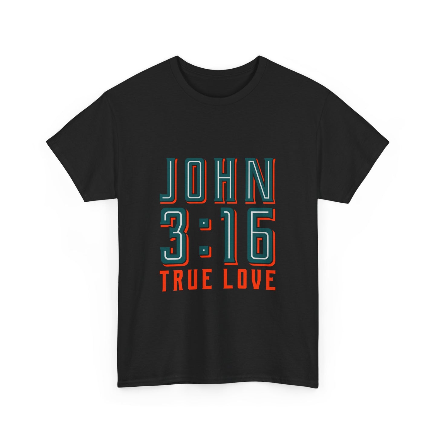 Inspirational Unisex Heavy Cotton Tee - 'John 3:16 True Love' - Christian Shirts and More