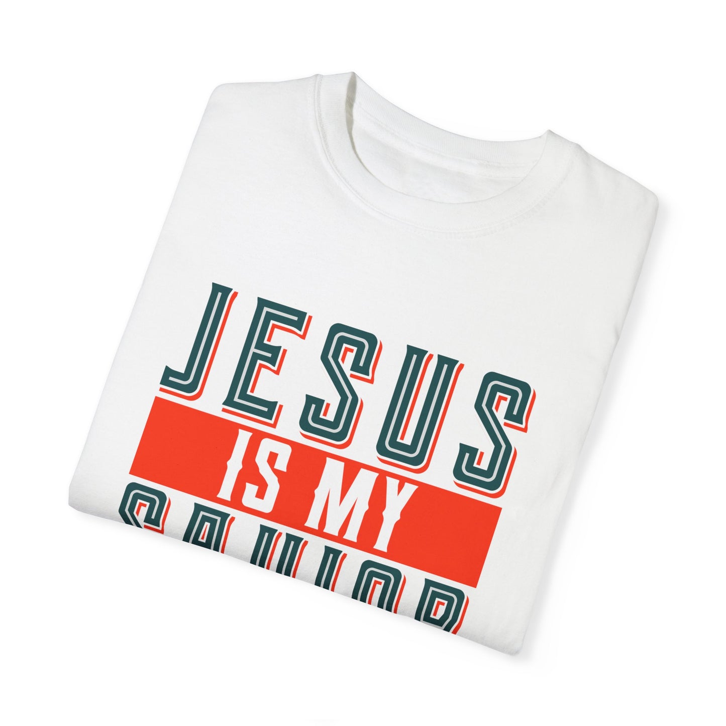 Faith-Inspired Unisex Garment-Dyed T-Shirt - 'Jesus is My Savior, Not My Religion' - Christian Shirts and More