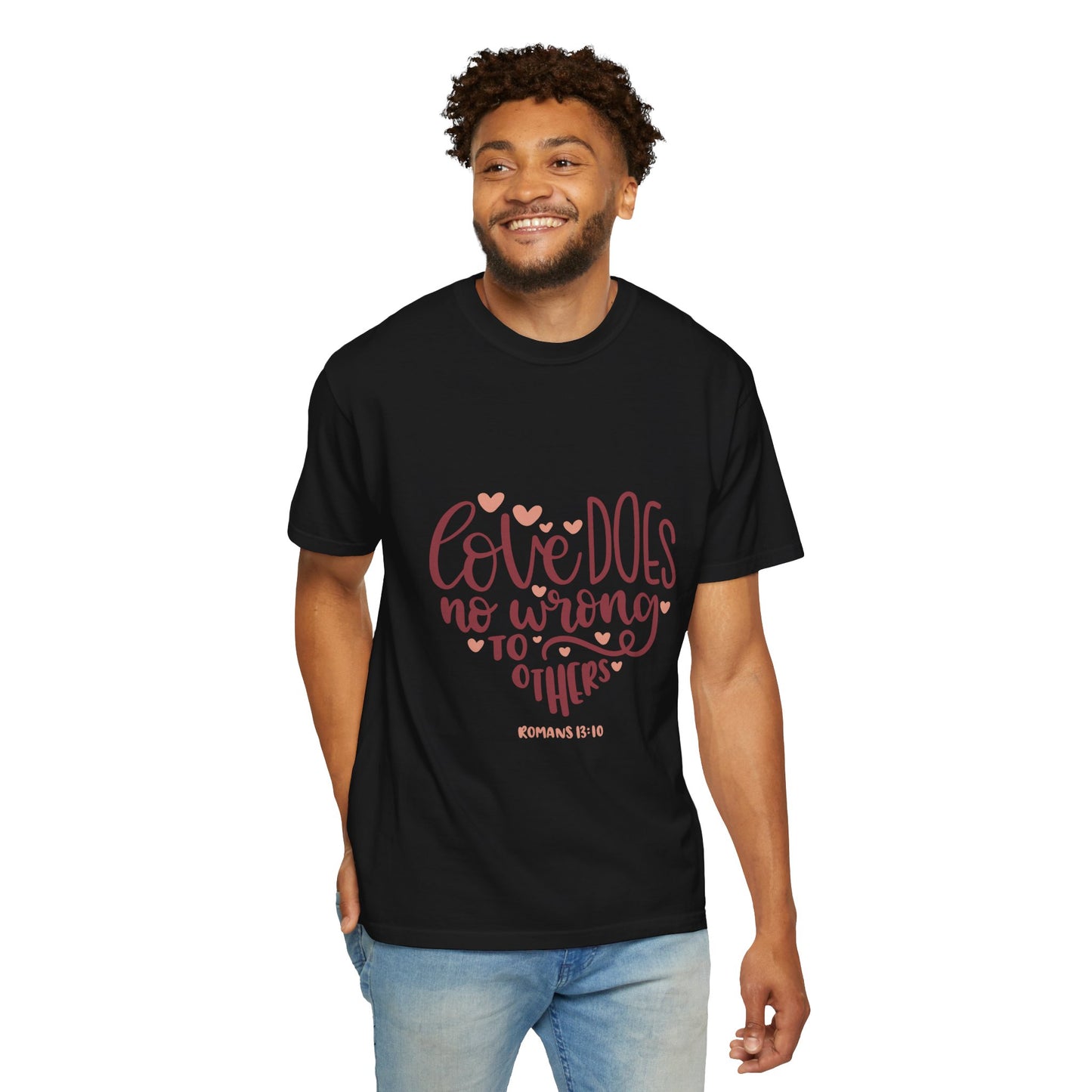 Love Does No Wrong Unisex Garment-Dyed T-Shirt