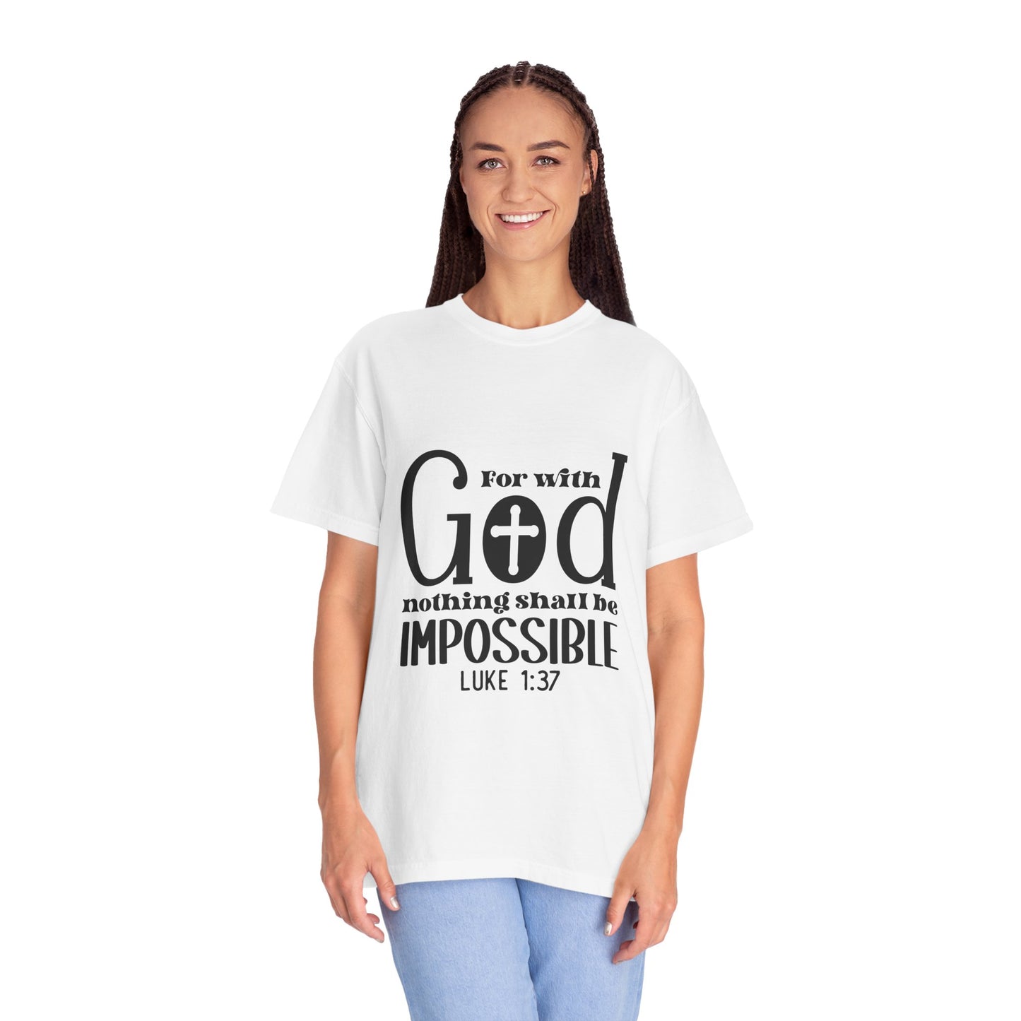 Inspirational Unisex T-Shirt - 'With God Nothing Shall Be Impossible'