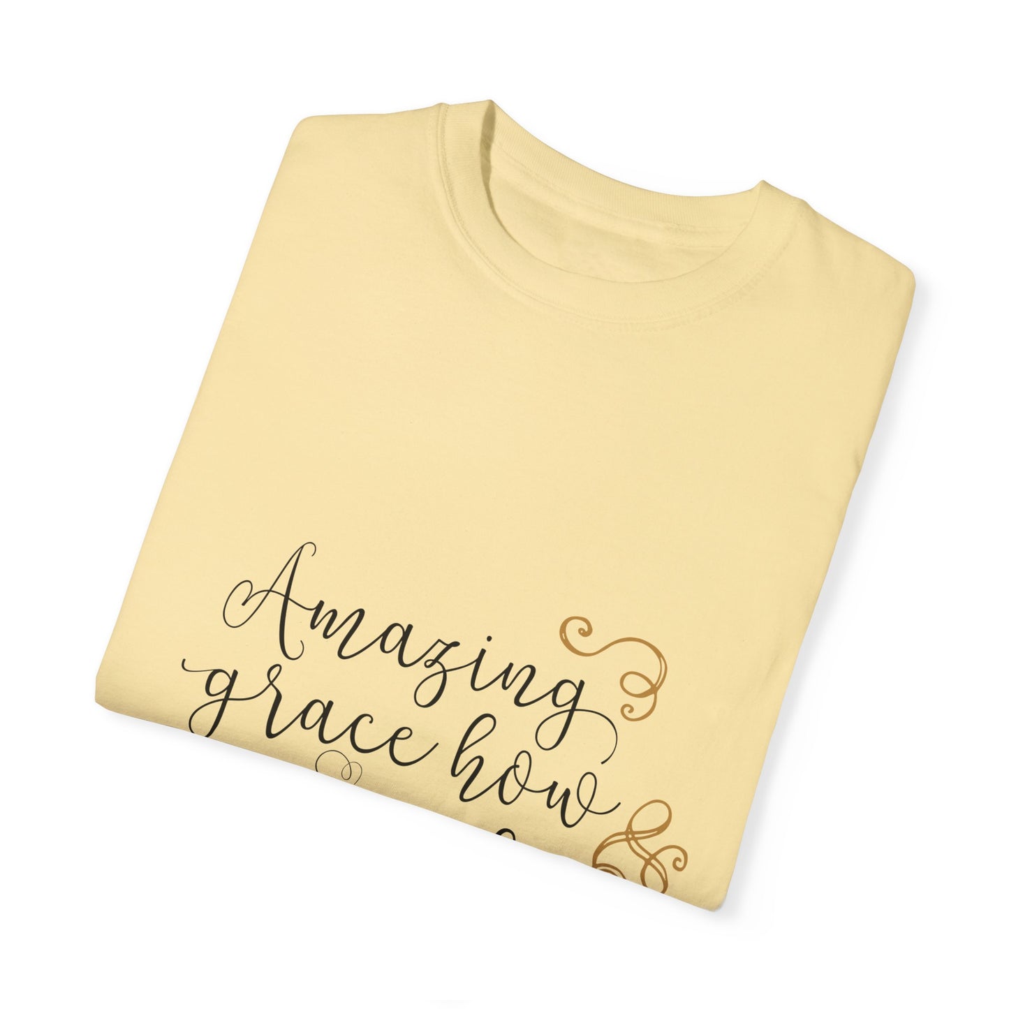 Amazing Grace Unisex Garment-Dyed T-Shirt | Inspirational Faith Tee