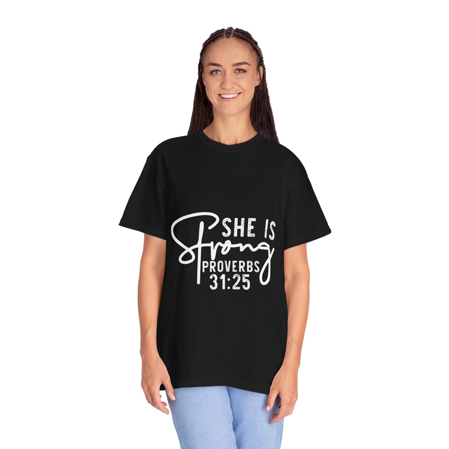 Empowering Proverbs 31:25 Unisex Garment-Dyed T-Shirt