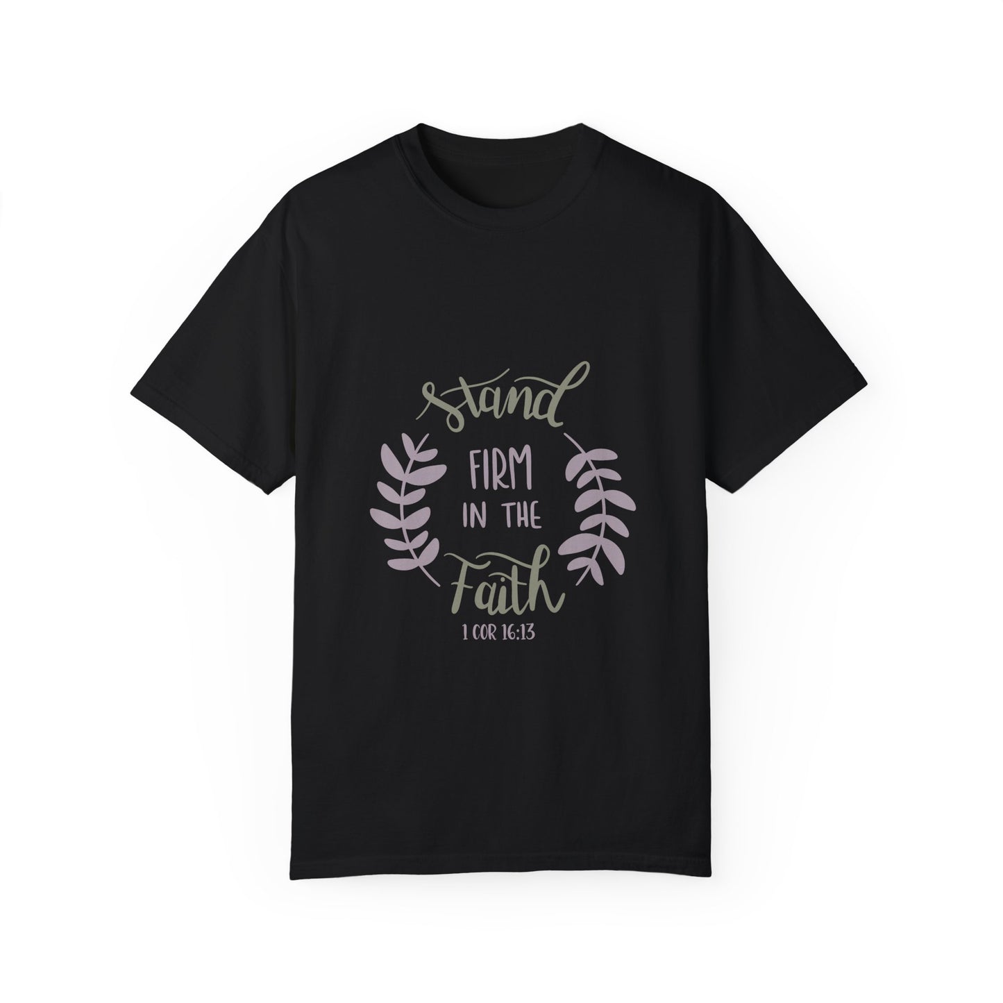 Unisex Faith-Inspiring T-Shirt - 'Stand Firm in the Faith'