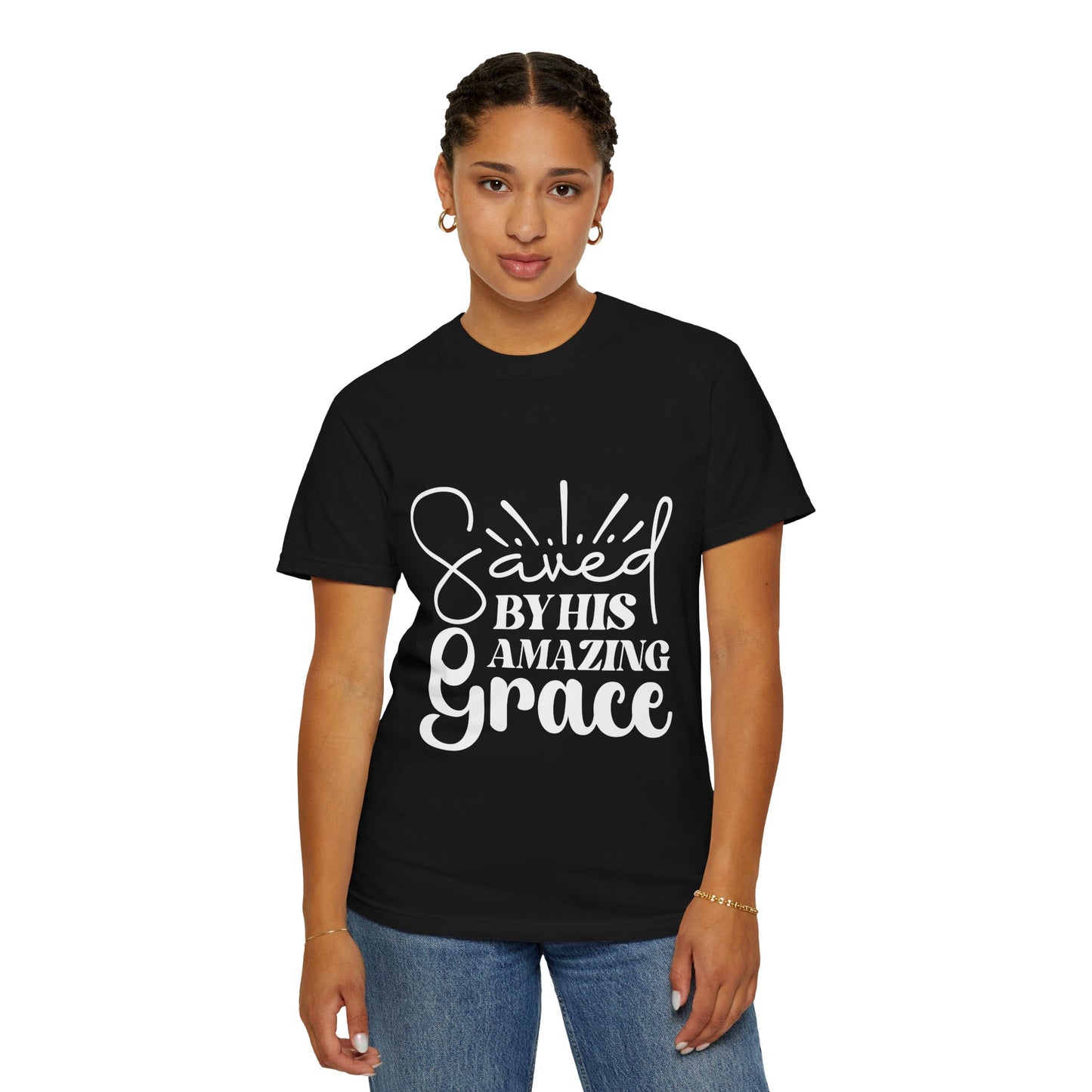 Saved by His Amazing Grace Unisex Garment-Dyed T-Shirt
