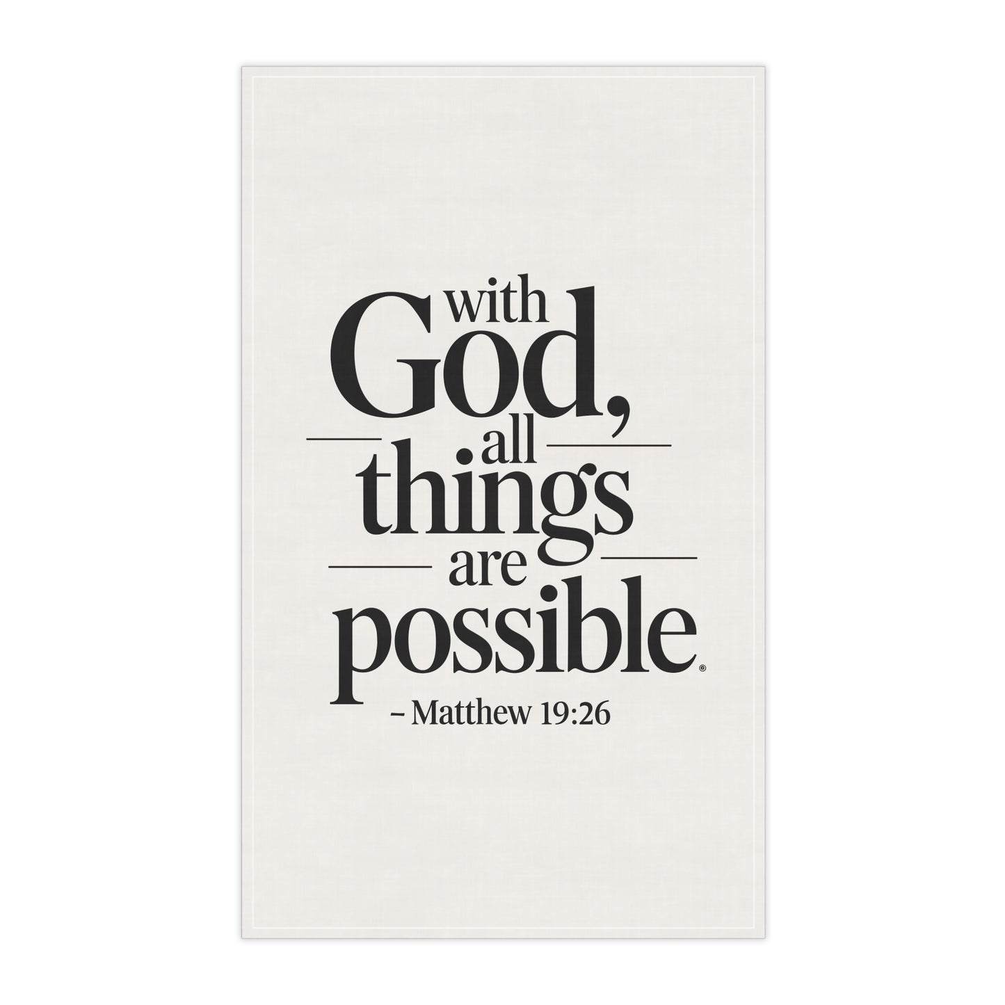 Inspirational Cotton Tea Towels - "With God, All Things Are Possible" - Motivational Kitchen Decor