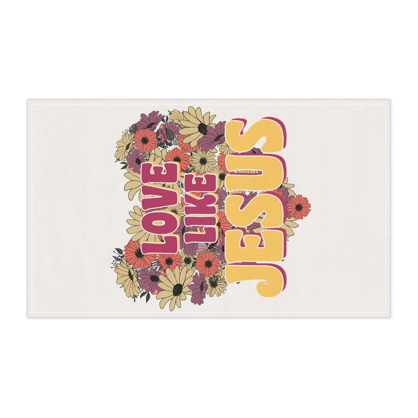Inspirational Floral Tea Towels - "Love Like Jesus" Design