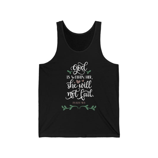 Inspirational Unisex Jersey Tank - "God Is Within Her, She Will Not Fail" - Faith-Based Apparel - Christian Shirts and More
